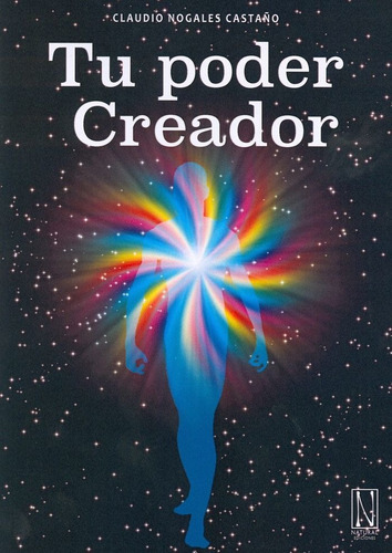 Imagen 1 de 4 de Tu Poder Creador - Nogales Castaã¿o,claudio