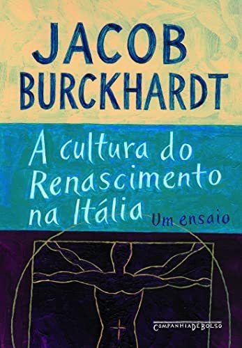 Libro A Cultura Do Renascimento Na Itália De Jacob Burckhard