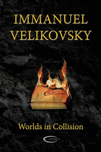 Worlds In Collision Immanuel Velikovsky Mundos Colision Ingl
