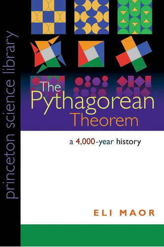 Libro: The Pythagorean Theorem: A 4,000-year History Science