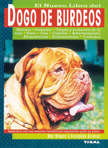 Libro Dogo De Burdeos. De Blasco, Mar;álvarez, Fernando Tika