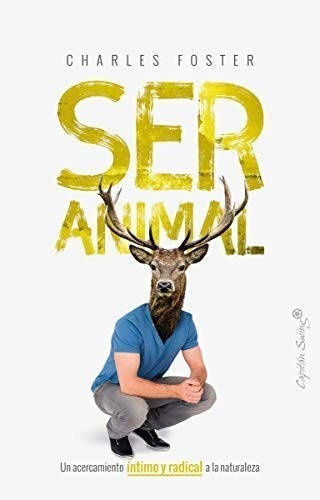Ser Animal - Foster Charles (libro) - Nuevo