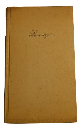 La Vorágine- José E. Rivera