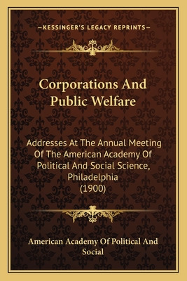 Libro Corporations And Public Welfare: Addresses At The A...