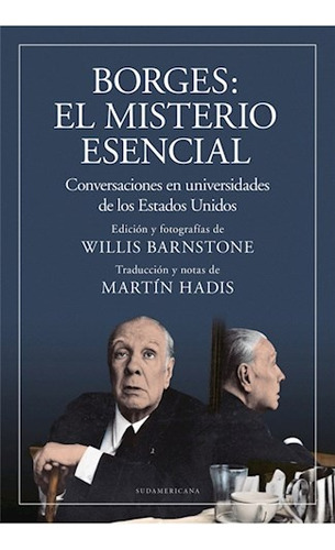 Borges: El Misterio Esencial  - Borges, Jorge Luis