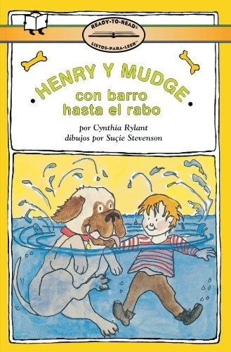 Henry Y Mudge Con Barro Hasta La Cola Henry And..., De Rylant, Cynt. Editorial Simon Spotlight En Español