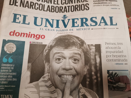 Periódico El Universal Muerte De Chabelo Completo