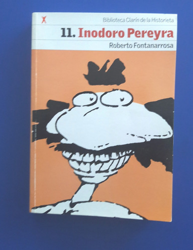 Libro Comic Fontanarrosa Inodoro Pereyra