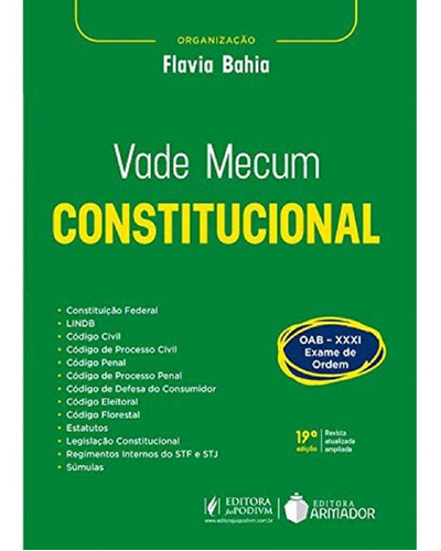 Vade Mecum Constitucional, de Flavia Bahia. Editora Armador, capa mole em português, 2020