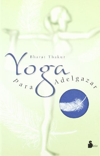 Libro Yoga Para Adelgazar Rustica De Thakur Bharat Sirio