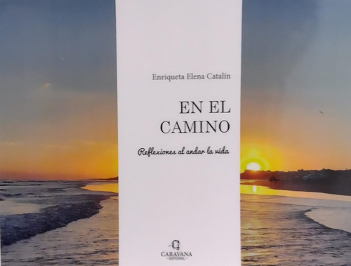 En El Camino. Enriqueta Elena Catalín