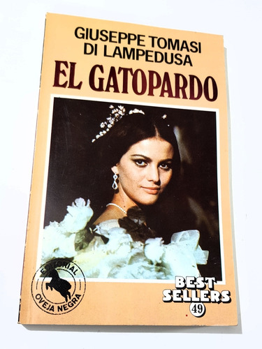Novela El Gatopardo Edit. La Oveja Negra Año 1985,195 Pag 