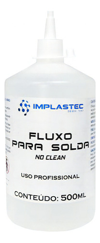 Fluxo De Solda No Clean Implastec 250ml