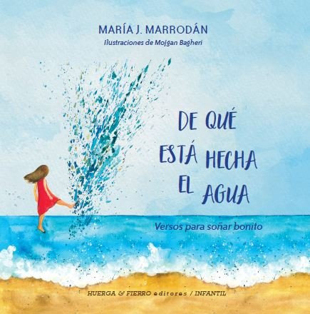 Libro De Que Esta Hecha El Agua Versos Para Soã¿ar Bonito...