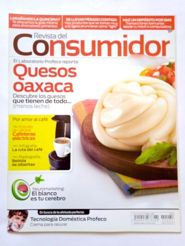 Revista Consumidor Neuro Ahorro Quesos Cafeteras Café Lumi C