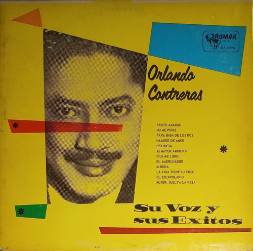 Orlando Contreras - Su Voz Y Sus Éxitos