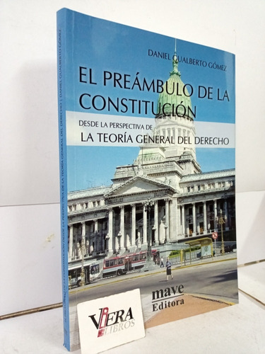 El Preámbulo De La Constitución Desde La Teoría Del Derecho