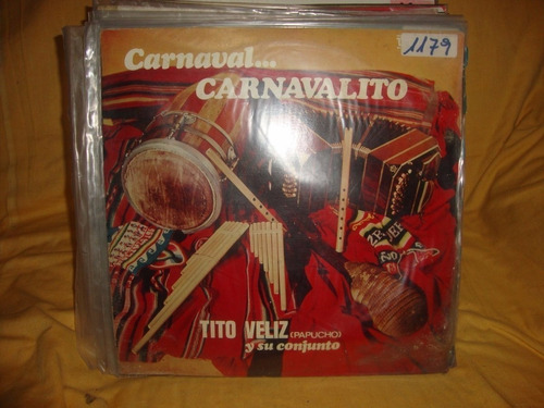 Vinilo Tito Veliz Papucho Carnaval Carnavalito Oo F2