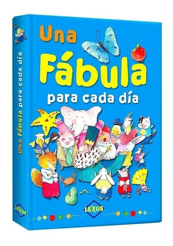 Libro Una Fábula Para Cada Día Cuentos,relatos Infantiles 