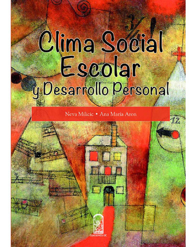 Clima Social Escolar Y Desarrollo Personal - Reduch