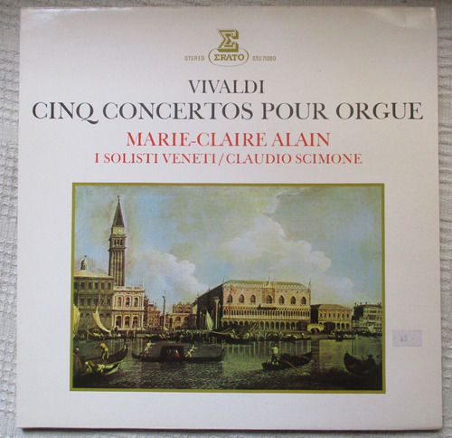 Vivaldi - Cinq Concertos Pour Orgue. Marie-claire Alain