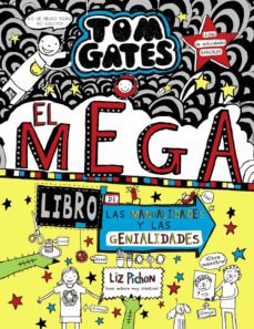 Tom Gates  El Mega Libro De Las Manualidades Y Las Genia...