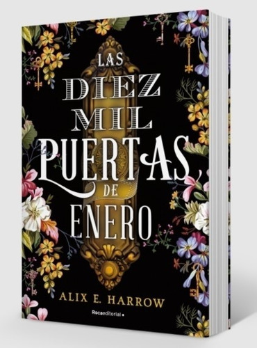 Las Diez Mil Puertas De Enero - Alix Harrow