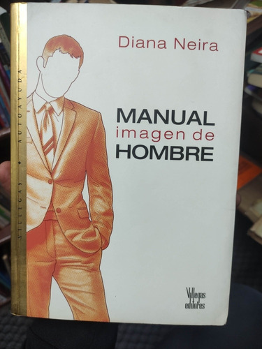 Manual Imagen De Hombre - Diana Neira - Villegas Original 