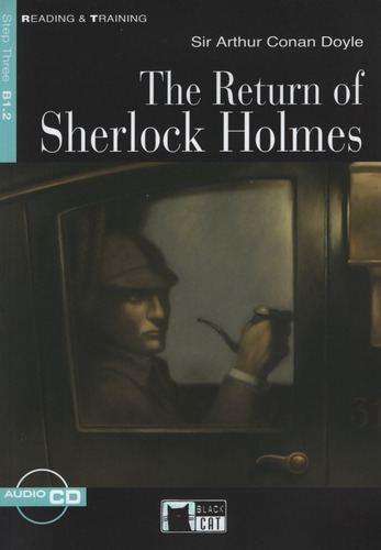 The Return Of Sherlock Holmes - Reading & Training Step 3 B