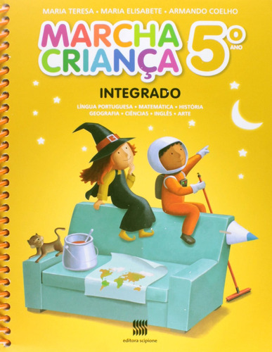 Marcha criança - Integrado - 5º Ano, de Teresa, Maria. Série Marcha criança Editora Somos Sistema de Ensino em português, 2014