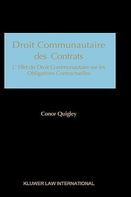 Libro Droit Communautaire Des Contrats - Conor Quigley
