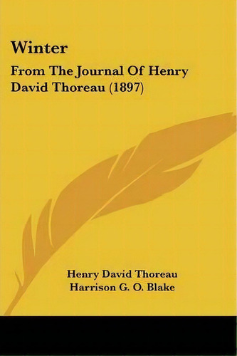 Winter, De Henry David Thoreau. Editorial Kessinger Publishing, Tapa Blanda En Inglés