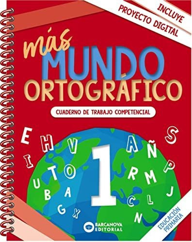 Más Mundo Ortográfico 1, De Montserrat Camps. Editorial Barcanova, Tapa Blanda En Español, 2022