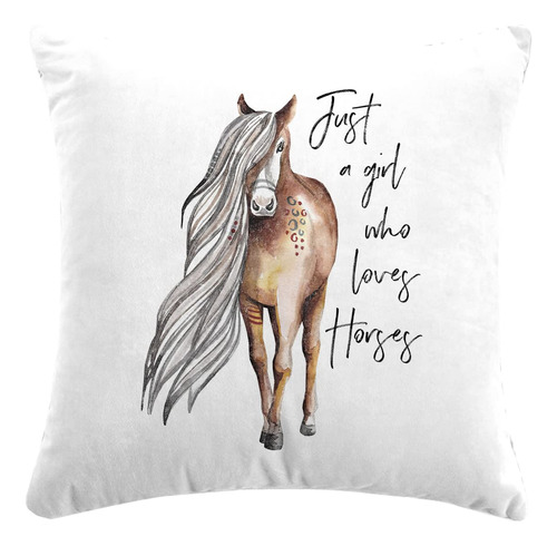 Just A Girl Who Loves Horses - Funda De Cojin Para Sofa, Cam