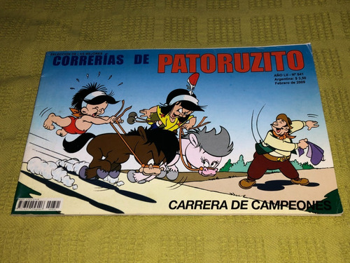 Correrías De Patoruzito, Carrera De Campeones