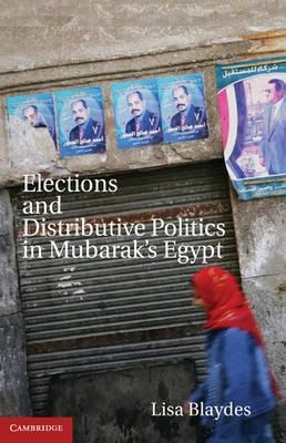 Elections And Distributive Politics In Mubarak's Egypt - ...