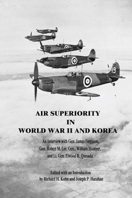 Libro Air Superiority In World War Ii And Korea: An Inter...