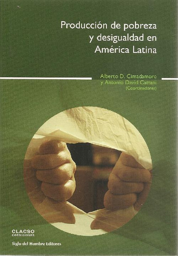 Libro Producción De Pobreza Y Desigualdad En América Latina