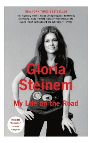 My Life On The Road - Gloria Steinem. Eb01
