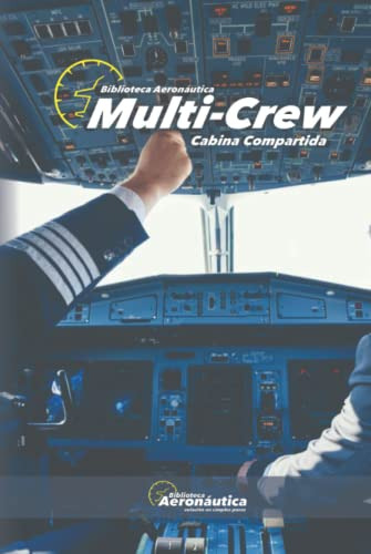 Multi-crew: Cabina Compartida