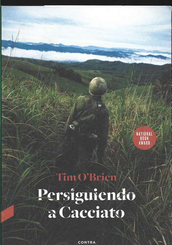 Persiguiendo A Cacciato - Tim O'brien