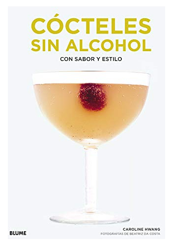 Libro Cócteles Sin Alcohol De Caroline Hwang