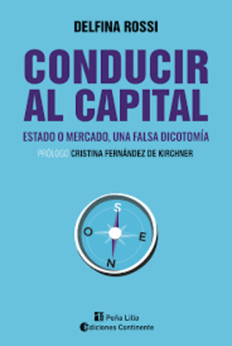 Conducir Al Capital - Delfina Rossi