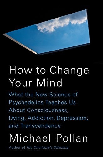 Libro How To Change Your Mind: What The New Science Of Psy O