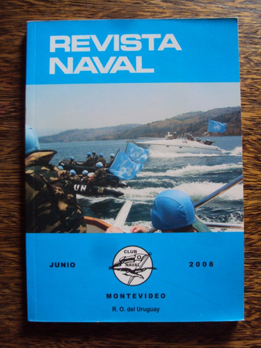 Revista Naval Junio 2008 Montevideo Onu Sinai Mujeres Haiti
