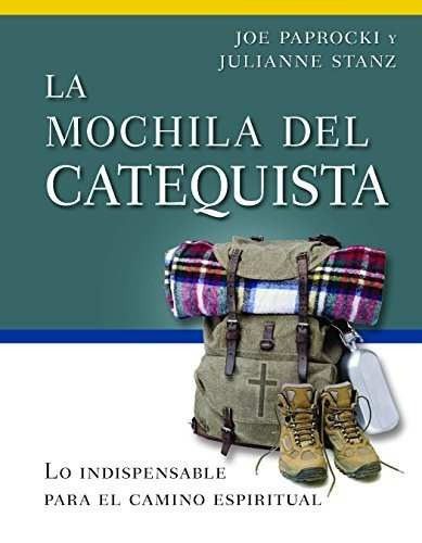 Libro La Mochila Del Catequista / The Catechist's Backpack