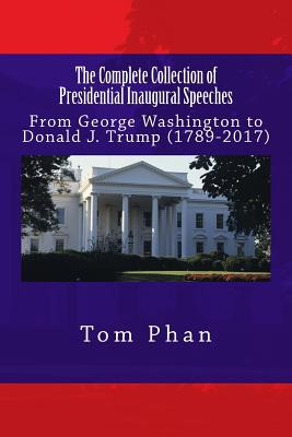 Libro The Complete Collection Of Presidential Inaugural S...