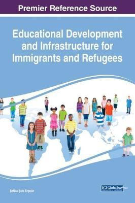 Libro Educational Development And Infrastructure For Immi...