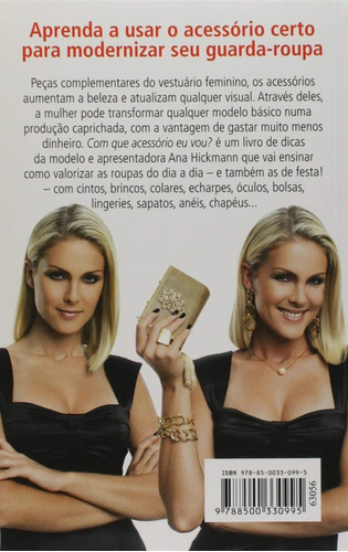 Dicas De Moda Por Ana Hickmann Com Que Roupa Que Eu Vou, De Ana Hickmann. Editora Ediouro, Capa Mole Em Português, 2009