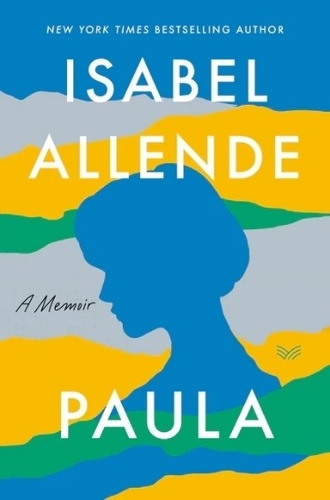 Paula: A Memoir - Allende